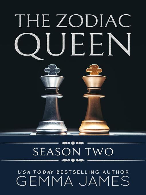 Title details for The Zodiac Queen by Gemma James - Available